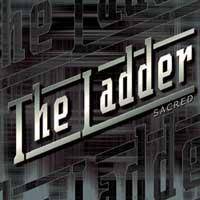 The Ladder (UK) : Sacred